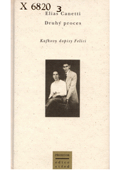 Druhý proces : Kafkovy dopisy Felici  Cover Image