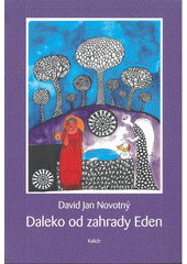 Daleko od zahrady Eden  Cover Image