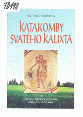 Katakomby svatého Kalixta  Cover Image