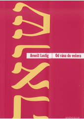 Od rána do večera a jiné povídky  Cover Image