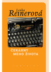 Čekárny mého života  Cover Image