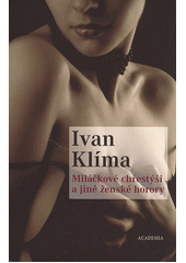 Miláčkové chřestýši a jiné ženské horory  Cover Image