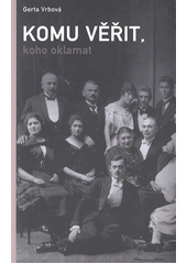 Komu věřit, koho oklamat  Cover Image