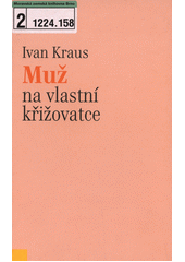 Muž na vlastní křižovatce  Cover Image