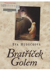 Bratříček Golem  Cover Image