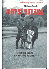 Krysí stezka : láska, lži a zločiny nacistického uprchlíka  Cover Image