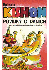 Povídky o daních : satiristická bilance  Cover Image