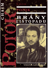 Brány listopadu : kronika rodiny Slepakových  Cover Image