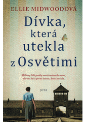 Dívka, která utekla z Osvětimi  Cover Image