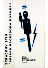 Ztracený stín ; Případ profesora Körnera  Cover Image