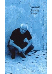 Eseje : vybrané texty z let 1965/2000  Cover Image