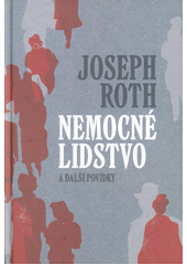 Nemocné lidstvo a další povídky  Cover Image