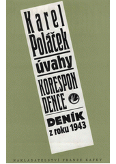 Úvahy, korespondence, deník z roku 1943  Cover Image