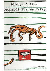 Leopardi Franze Kafky  Cover Image