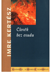Člověk bez osudu  Cover Image