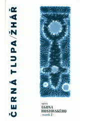 Černá tlupa ; Žhář  Cover Image