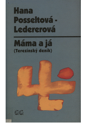 Máma a já : terezínský deník  Cover Image