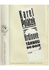 Hrdinové táhnou do boje : román  Cover Image