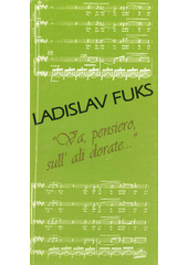 Leť, myšlenko, na zlatých křídlech vánku...  Cover Image