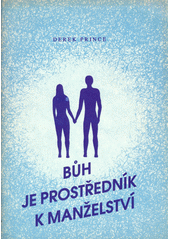 Bůh je prostředník k manželství  Cover Image