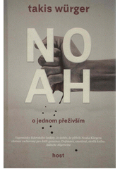 Noah : o jednom přeživším  Cover Image