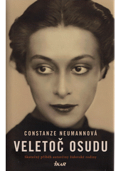 Veletoč osudu : skutečný příběh autorčiny židovské rodiny  Cover Image