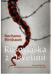 Rusovláska z Osvětimi  Cover Image