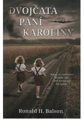 Dvojčata paní Karoliny  Cover Image