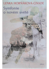 Symfonie o novém světě  Cover Image