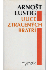 Ulice ztracených bratří  Cover Image
