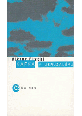 Kafka v Jeruzalému  Cover Image