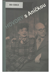 Hovory s Aničkou : vyprávění Anny Ludmily Langerové  Cover Image