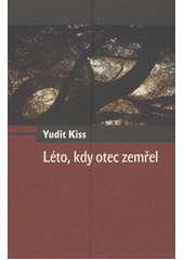 Léto, kdy otec zemřel  Cover Image