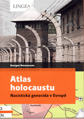 Atlas holocaustu : nacistická genocida v Evropě  Cover Image