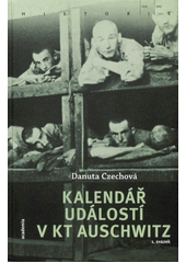 Kalendář událostí v KT Auschwitz.  2. svazek  Cover Image