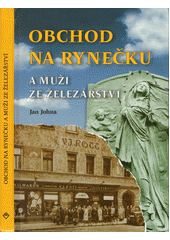 Obchod na Rynečku a muži ze železářství  Cover Image