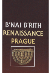 B'nai b'rith renaissance Prague  Cover Image
