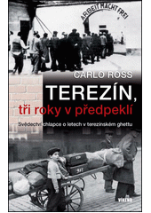 Terezín, tři roky v předpeklí  Cover Image