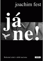 Já ne! : bolestné zrání v době nacismu  Cover Image