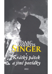 Krátký pátek a jiné povídky  Cover Image
