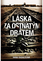 Láska za ostnatým drátem  Cover Image