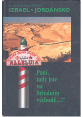 "Paní, tady jste na Středním východě-!"  Cover Image