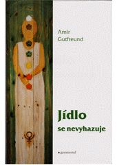 Jídlo se nevyhazuje  Cover Image