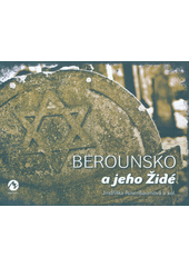 Berounsko a jeho Židé  Cover Image