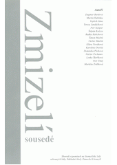 Zmizelí sousedé : sborník vzpomínek na litomyšlské židy sebraných žáky Základní školy Zámecká Litomyšl  Cover Image