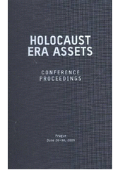 Holocaust Era Assets : conference proceedings : Prague, June 26-30, 2009  Cover Image