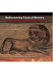 Rediscovering traces of memory : the Jewish heritage of Polish Galicia  Cover Image