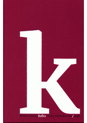 Kafka. Roky rozhodování  Cover Image