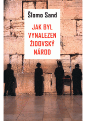 Jak byl vynalezen židovský národ  Cover Image
