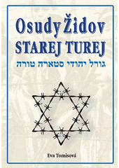 Osudy židov Starej Turej  Cover Image